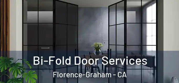 Bi-Fold Door Services Florence-Graham - CA