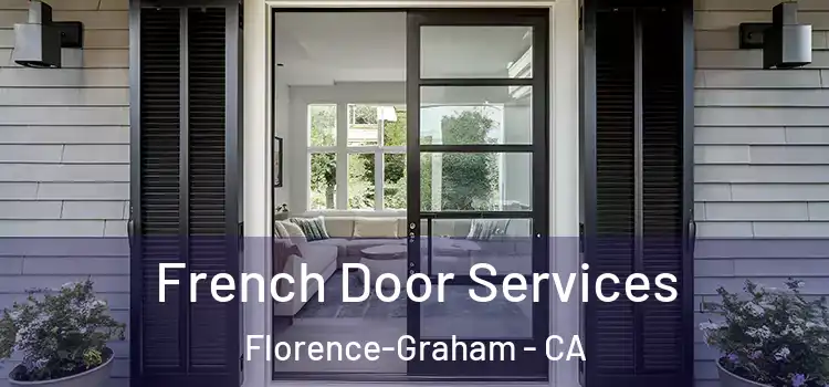 French Door Services Florence-Graham - CA